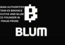 Russian Authorities Detain Ex Binance Executive and Blum Co-Founder in Fraud Probe