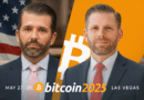 Erik & Donald Trump Jr To Speak At Bitcoin Conference 2025