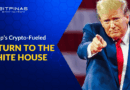 First 100 Days: Inside Donald Trump’s Crypto-Fueled Return to the White House