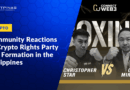Local Community Divided Over Proposed Crypto Rights Party List in the Philippines