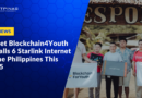 Bitget’s Blockchain4Youth Installs 6 Starlink Internet in Southern Philippines This Year