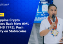 PH Crypto Traders Back New AML Bill, Push Clarity on Stablecoins and VASPs