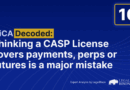 Thinking a CASP License Covers Payments, Perps or Futures is a Major Mistake