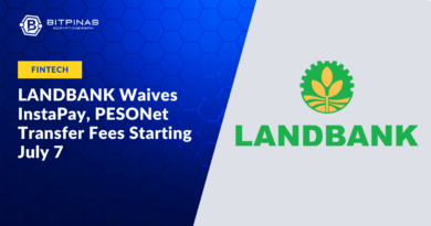 LANDBANK Waives InstaPay, PESONet Transfer Fees Starting July 7