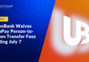 UnionBank Waives InstaPay Person-to-Person Transfer Fees Starting July 7