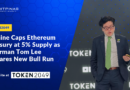 Token2049: Bitmine Caps Ethereum Treasury at 5% Supply as Chairman Tom Lee Declares New Bull Run