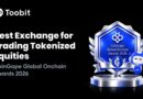 Toobit Wins Best Exchange for Trading Tokenized Equities Award